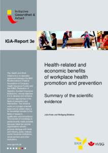 IGA-Report 3e  The Health and Work Initiative is a co-operation agreement between the BKK Bundesverband (Federal