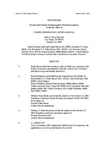 January 22, 2005 Regular Meeting  Adopted April 1, 2006 Board Meeting Nevada State Board of Homeopathic Medical Examiners