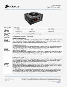 Corsair AX1200i Digital ATX Power Supply Embargo Date First Customer