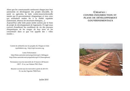 Au Chiapas, la construction de la « ville rurale » de Santiago del Pinar avance rapidement Article de Hermann Bellinghausen publié dans La Jornada du jeudi 11 mars 2010.