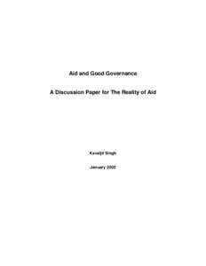 Aid and Good Governance  A Discussion Paper for The Reality of Aid Kavaljit Singh