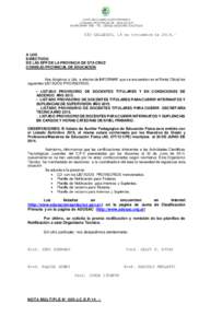 JUNTA DE CLASIFICACIÓN PRIMARIA CONSEJO PROVINCIAL DE EDUCACION AV.KIRCHNER 1530 – TEL.: ([removed]RIO GALLEGOS RÍO GALLEGOS, 14 de noviembre de 2014.-