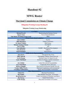 Handout #2 MWG Roster Maryland Commission on Climate Change Mitigation Working Group Meeting #1 Mitigation Working Group Membership Co-Chairs