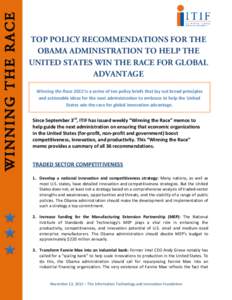 TOP POLICY RECOMMENDATIONS FOR THE OBAMA ADMINISTRATION TO HELP THE UNITED STATES WIN THE RACE FOR GLOBAL ADVANTAGE