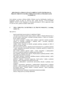 OPIS POSLOVA, PODACI O PLAĆI, SADRŽAJ I NAČIN TESTIRANJA ZA PRIJAM U DRŽAVNU SLUŽBU U DRŽAVNI ZAVOD ZA INTELEKTUALNO VLASNIŠTVO Javni natječaj za prijam u državnu službu u Državni zavod za intelektualno vlasni