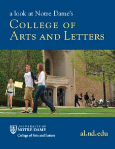 a look at Notre Dame’s  College of Arts and Letters  al.nd.edu