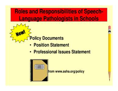 Roles and Responsibilities of Speech-Language Pathologists in Schools