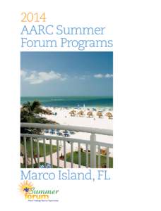 2014 AARC Summer Forum Programs Marco Island, FL