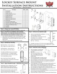 Lockey Surface Mount Installation Instructions 2200 Deadbolt | 2500 Hookbolt No. 1