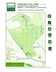 CHESTNUT HILL FARM[removed]ACRES) Chestnut Hill Road n Southborough, Massachusetts[removed]n [removed] n www.thetrustees.org