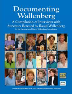 Documenting Wallenberg A Compilation of Interviews Contributors Editor Daniela Bajar