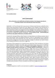 For immediate release  Joint Communiqué African Workshop on the Ratification and Implementation of the Kampala Amendments to the Rome Statute of the International Criminal Court (ICC)