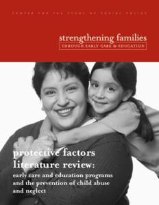 Protective Factors Literature Review: Early Care and Education Programs and the Prevention of Abuse and Neglect