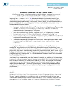 X1 Registers Record Sales Year with Explosive Growth X1’s Enterprise Search and eDiscovery Solutions for Virtual and Traditional Environments See Strong Demand and Validation from New and Expanded Customers PASADENA, C