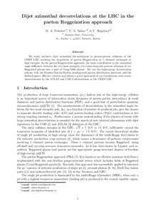 Dijet azimuthal decorrelations at the LHC in the parton Reggeization approach M. A. Nefedova∗, V. A. Saleeva†, A.V. Shipilovaa‡ a  Samara State University
