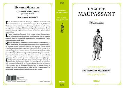 d  UN AUTRE MAUPASSANT suivi de LE CANULAR DE LE CORBEAU par JACQUES BIENVENU