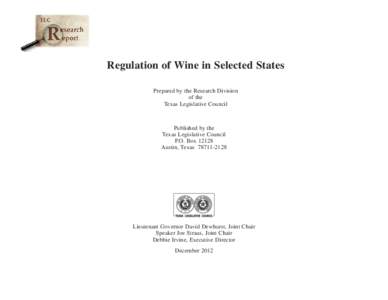 Regulation of Wine in Selected States Prepared by the Research Division of the Texas Legislative Council  Published by the