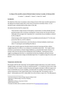 A critique of the scientific content of Richard Lindzen’s Seminar in London, 22 February 2012 B. Hoskins 1,2, J. Mitchell 3, T. Palmer 4, K. Shine2 & E. Wolff 5 Introduction The objective of this note is to produce a s