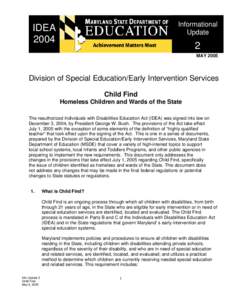 Individuals with Disabilities Education Act / Human development / Structure / Early childhood intervention / Special education / Homelessness / Stepfamily / Office of Special Education Programs / Individuals with Disabilities Education Act: Hawaii / Family / Education / Foster care