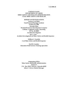 CAI[removed]UNITED STATES DEPARTMENT OF LABOR MINE SAFETY AND HEALTH ADMINISTRATION COAL MINE SAFETY AND HEALTH REPORT OF INVESTIGATION