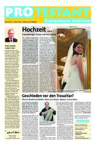 PRO TESTANT AUSGABE 32 · MÄRZ 2008 · BONN und die REGION Evangelische Einblicke  Hochzeit …