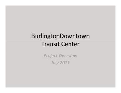 Transport / Chittenden County Transportation Authority / Land transport / Burlington – South Burlington metropolitan area / Burlington /  Vermont / Canada Line