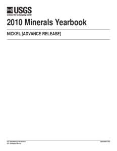 2010 Minerals Yearbook NICKEL [ADVANCE RELEASE] U.S. Department of the Interior U.S. Geological Survey