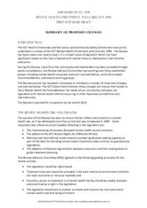 Amendments to the Mental Health (Treatment and Care) Act 1994 First Exposure Draft Summary of proposed changes   Introduction