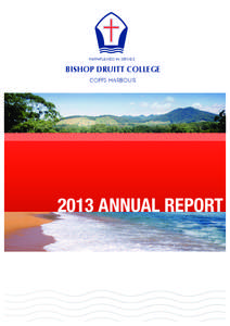 FAITHFULNESS IN SERVICE  BISHOP DRUITT COLLEGE COFFS HARBOUR[removed]ANNUAL REPORT