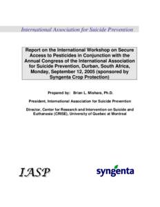 Report on the International Workshop on Secure Access to Pesticides in Conjunction with the Annual Congress of the Internation