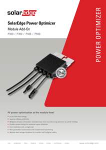Module Add-On P300 / P350 / P405 / P500 PoWER OPTIMIZER  SolarEdge Power Optimizer