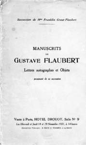 Succession de Mme Franklin Grout-Flaubert  MANUSCRITS DE  GUSTAVE FLAUBERT