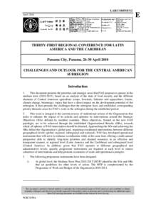 LARC/10/INF/12 April 2010 THIRTY-FIRST REGIONAL CONFERENCE FOR LATIN AMERICA AND THE CARIBBEAN Panama City, Panama, 26-30 April 2010