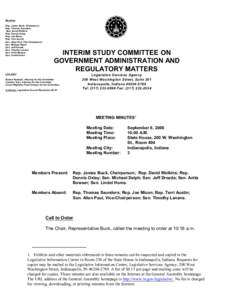 Members Rep. James Buck, Chairperson Rep. Thomas Saunders Rep. David Wolkins Rep. Dennie Oxley Rep. Joe Micon