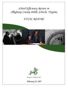 School Efficiency Review in Alleghany County Public Schools, Virginia FINAL REPORT February 28, 2007