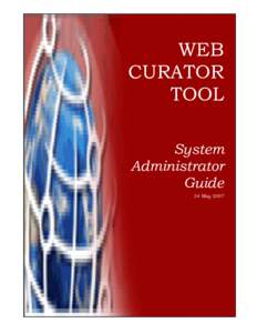 WEB CURATOR TOOL System Administrator Guide