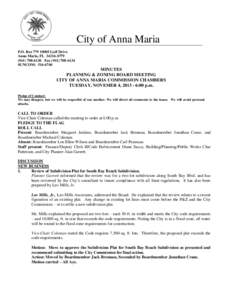 City of Anna Maria P.O. Box[removed]Gulf Drive Anna Maria, FL[removed][removed]Fax[removed]SUNCOM: [removed]