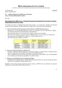 HKEx Information Services Limited (A wholly-owned member of Hong Kong Exchanges and Clearing Limited Group) 14 October 2014 Ref No: MDD[removed]By Email