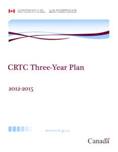 CRTC Three-Year Plan[removed]