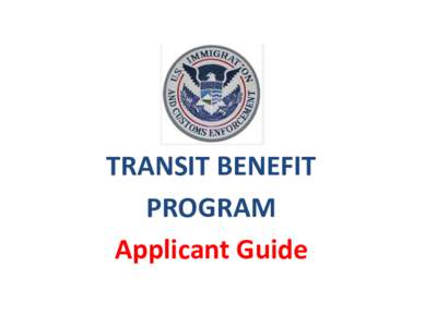 TRANSIT BENEFIT PROGRAM Applicant Guide Apply for the Transit Subsidy Benefit Program