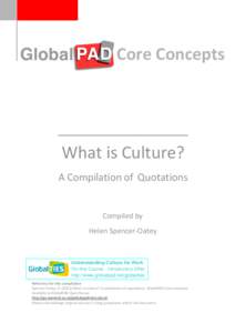 Core Concepts  ____________________________________________________________ What is Culture? A Compilation of Quotations