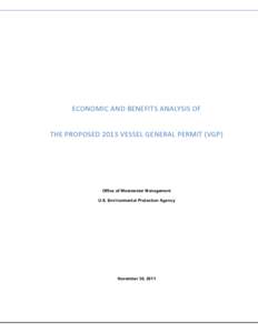 Economic and Benefit Analysis of the Proposed 2013 Vessel General Permit (VGP)