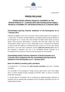 Consolidated opening financial statement of the Eurosystem as at 1 January 2015 and Consolidated weekly financial statement of the Eurosystem as at 2 January 2015