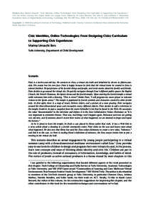 Citation: Bers, Marina Umaschi. “Civic Identities, Online Technologies: From Designing Civic Curriculum to Supporting Civic Experiences.