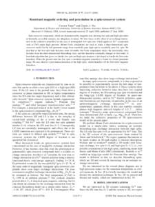 PHYSICAL REVIEW B 77, 214437 共2008兲  Reentrant magnetic ordering and percolation in a spin-crossover system Carsten Timm* and Charles J. Pye Department of Physics and Astronomy, University of Kansas, Lawrence, Kansas
