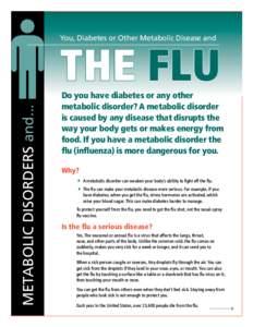 You, Diabetes or Other Metabolic Disease and the flu