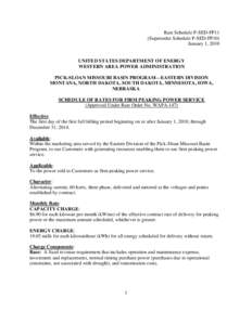 Rate Schedule P-SED-FP11 (Supersedes Schedule P-SED-FP10) January 1, 2010 UNITED STATES DEPARTMENT OF ENERGY WESTERN AREA POWER ADMINISTRATION