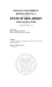 SENATE CONCURRENT RESOLUTION No. 1 STATE OF NEW JERSEY 215th LEGISLATURE INTRODUCED OCTOBER 1, 2012