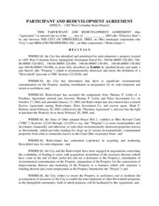 PARTICIPANT AND REDEVELOPMENT AGREEMENT [SPECO[removed]West Columbia Street Project] THIS PARTICIPANT AND REDEVELOPMENT AGREEMENT (this “Agreement”) is entered into as of the ____ day of _____________, 2003 (the “E