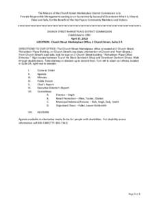 The Mission of the Church Street Marketplace District Commission is to Provide Responsible Management Leading to an Economically Successful Downtown Which Is Vibrant, Clean and Safe, for the Benefit of the Fee Payers Com